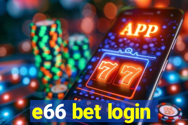 e66 bet login